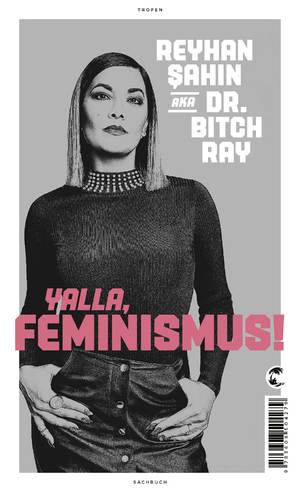 ISBN 9783608504279: Yalla, Feminismus!