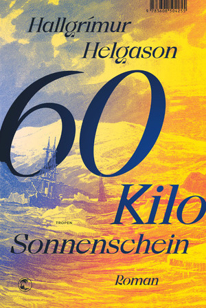 ISBN 9783608504514: 60 Kilo Sonnenschein