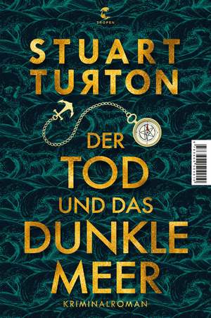 ISBN 9783608504910: Der Tod und das dunkle Meer - Kriminalroman