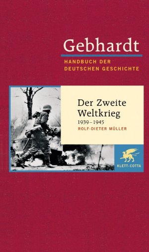 ISBN 9783608600216: Gebhardt: Handbuch der deutschen Geschichte. Band 21 (Gebhardt Handbuch der Deutschen Geschichte, Bd. 21) - Der Zweite Weltkrieg 1939-1945