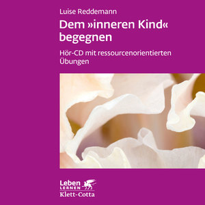 neues Buch – Luise Reddemann – Dem inneren Kind begegnen