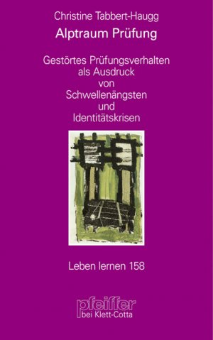 ISBN 9783608897159: Alptraum Prüfung – Gestörtes Prüfungsverhalten als Ausdruck von Schwellenängsten und Identitätskrisen