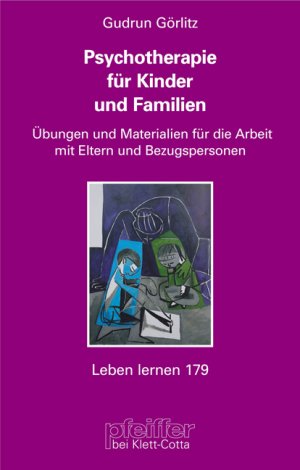 ISBN 9783608897364: Psychotherapie für Kinder und Familien – Übungen und Materialien für die Arbeit mit Eltern und Bezugspersonen