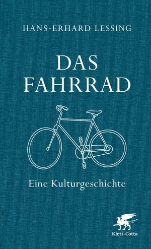 ISBN 9783608913422: Das Fahrrad – Eine Kulturgeschichte