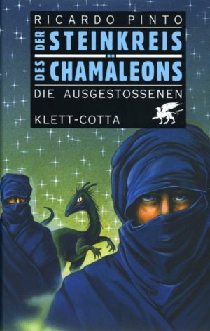 ISBN 9783608932423: Der Steinkreis des Chamäleons / Die Ausgestossenen: Aus d. Engl. v. Wolfgang Krege