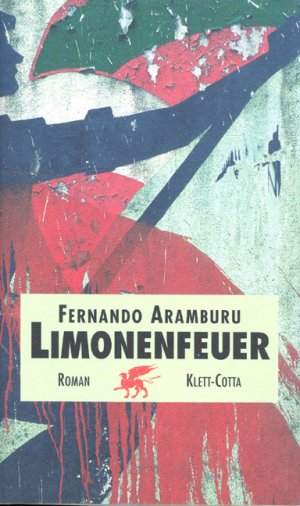 ISBN 9783608934274: Limonenfeuer . Roman - signiert