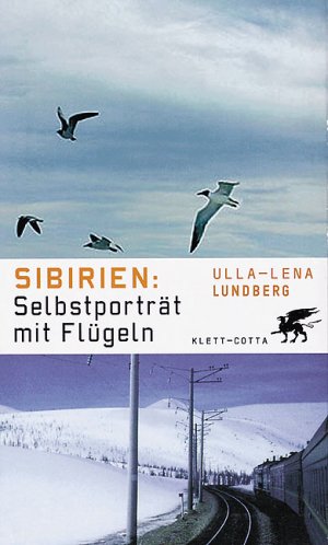 gebrauchtes Buch – Lundberg, Ulla L – Sibirien