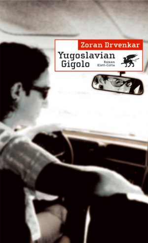 ISBN 9783608937336: Yugoslavian Gigolo: Roman