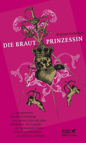 ISBN 9783608938715: Die Brautprinzessin - S. Morgensterns klassische Erzählung von wahrer Liebe und edlen Abenteuern