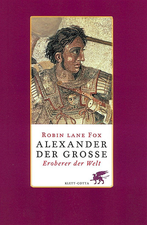 gebrauchtes Buch – Robin Lane Fox – Alexander der Grosse