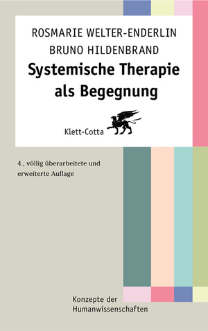 ISBN 9783608941500: Systemische Therapie als Begegnung