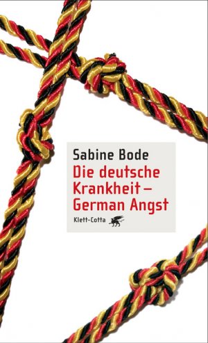 ISBN 9783608944259: Die deutsche Krankheit - German Angst