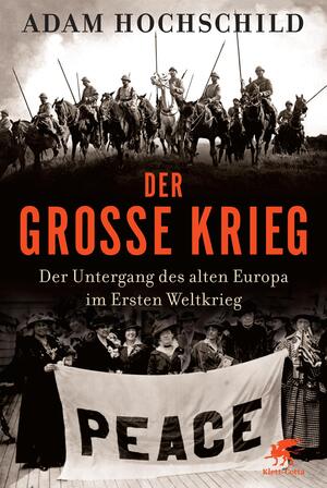 ISBN 9783608946956: Der Große Krieg: Der Untergang des Alten Europa im Ersten Weltkrieg