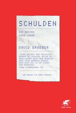 ISBN 9783608947670: Schulden - Die ersten 5000 Jahre