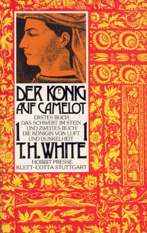 gebrauchtes Buch – White, Terence H – 1., Erstes Buch: Das Schwert im Stein und zweites Buch: Die Königin von Luft und Dunkelheit