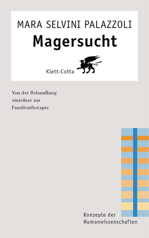 ISBN 9783608950953: Magersucht (Konzepte der Humanwissenschaften) - Von der Behandlung einzelner zur Familientherapie