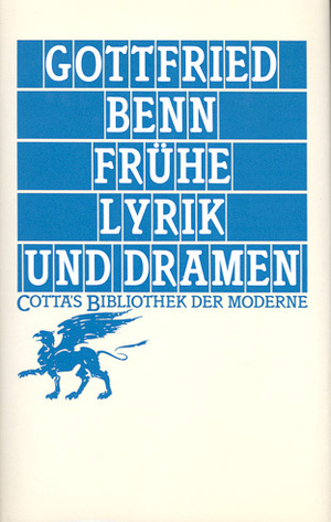 ISBN 9783608951257: Frühe Lyrik und Dramen (Cotta's Bibliothek der Moderne, Bd. 8)