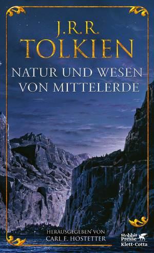 ISBN 9783608964783: Natur und Wesen von Mittelerde - Späte Schriften zu den Ländern, Völkern und Geschöpfen und zur Metaphysik von Mittelerde