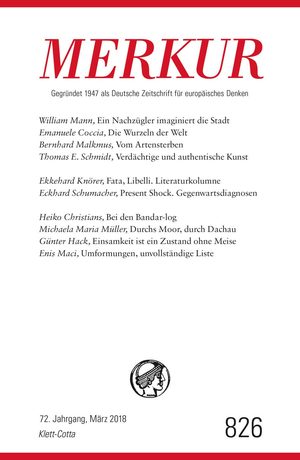 ISBN 9783608974652: MERKUR 3/2018 – Nr. 826, Heft März 2018