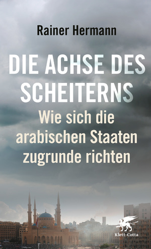 ISBN 9783608984507: Die Achse des Scheiterns