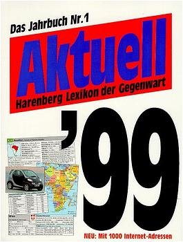 ISBN 9783611006838: Aktuell  99. Harenberg Lexikon der Gegenwart