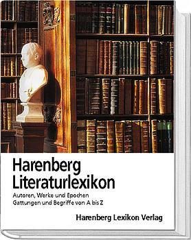 ISBN 9783611008917: Harenberg Literaturlexikon. Autoren, Werke und Epochen, Gattungen und Begriffe von A bis Z Gebundene Ausgabe