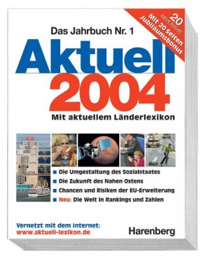 ISBN 9783611010651: Das Jahrbuch Nr. 1: Aktuell 2004. Mit aktuellem Länderlexikon