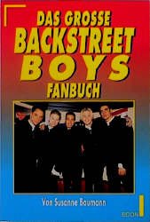 ISBN 9783612120168: Das große Backstreet Boys Fanbuch