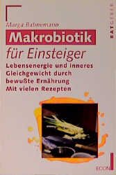 ISBN 9783612205520: Makrobiotik für Einsteiger