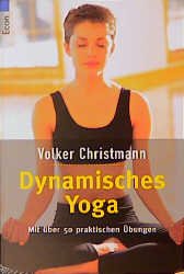 gebrauchtes Buch – Volker Christmann – Dynamisches Yoga