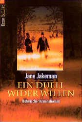 ISBN 9783612252098: Ein Duell wider Willen historischer Kriminalroman