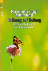 ISBN 9783612266958: Hoffnung auf Heilung – Seelisches Gleichgewicht bei schwerer Krankheit