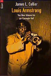 ISBN 9783612267160: Louis Armstrong - Von New Orleans bis zur Carnegie Hall.