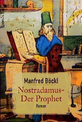 ISBN 9783612276667: Nostradamus - Der Prophet