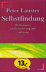 ISBN 9783612279880: Selbstfindung - Meditationen zur Entspannung und Loslösung