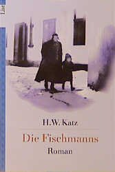 ISBN 9783612650238: Die Fischmanns., Roman.