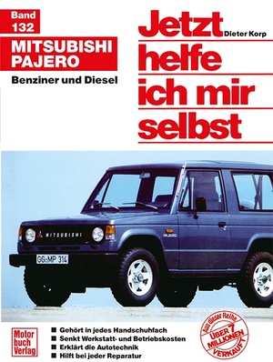 ISBN 9783613012486: Mitsubishi Pajero - Benziner und Diesel. = Jetzt helfe ich mir selbst, Band 132