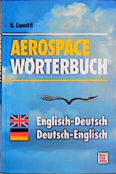 ISBN 9783613015364: Aerospace-Wörterbuch. Deutsch-Englisch /Englisch-Deutsch