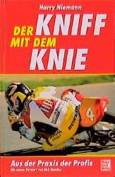 ISBN 9783613017375: Der Kniff mit dem Knie