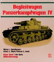 ISBN 9783613019034: Begleitwagen Panzerkampfwagen IV