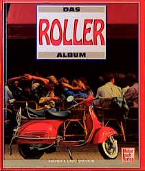 ISBN 9783613019584: Das Roller-Album