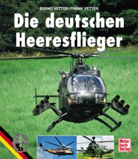 ISBN 9783613021464: Die deutschen Heeresflieger