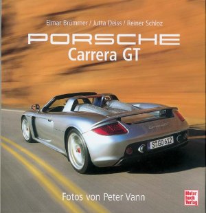 ISBN 9783613023529: Porsche Carrera GT