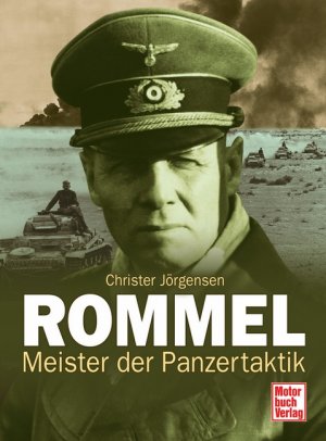 ISBN 9783613024229: Rommel - Meister der Panzertaktik