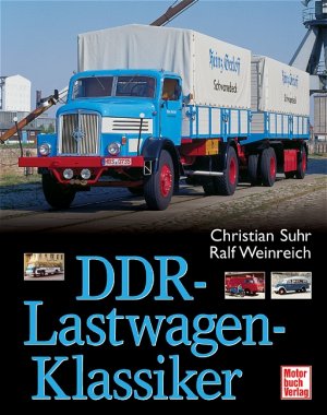 gebrauchtes Buch – Christian Suhr – DDR-Lastwagen-Klassiker