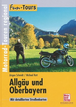 ISBN 9783613025066: Allgäu und Oberbayern - Motorrad-Touren regional