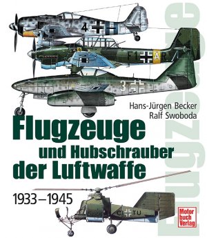 ISBN 9783613025240: Flugzeuge und Hubschrauber der Luftwaffe