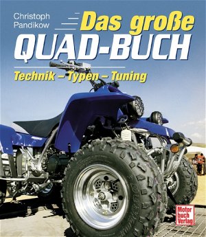 ISBN 9783613025493: Das grosse Quad-Buch