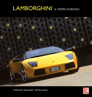 ISBN 9783613025547: Lamborghini – A tempo furioso