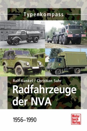 ISBN 9783613031517: Radfahrzeuge der NVA – 1956-1990